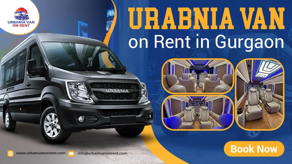 Urbania Van on Rent in Gurgaon Urbania Van on Rent in Gurgaon